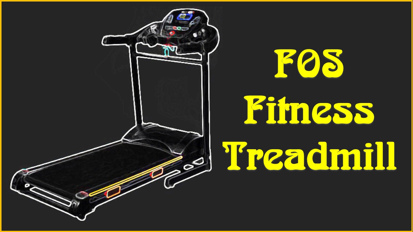 FOS Fitness Treadmill Reviews