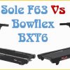 Sole F63 Treadmill vs Bowflex BXT6